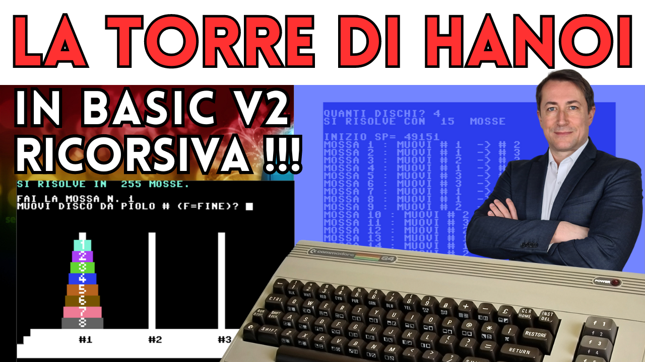 La ricorsione in Basic su Commodore 64 – La Torre di Hanoi