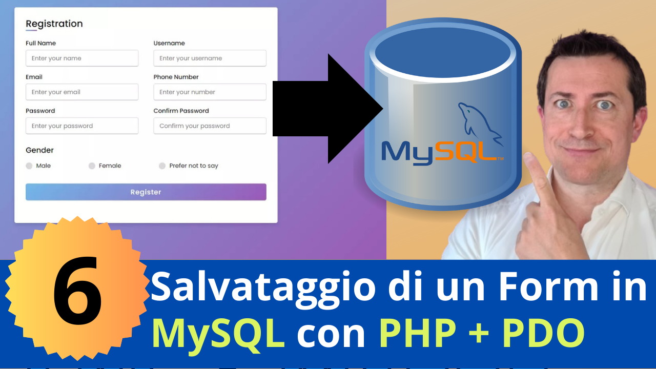 Corso di programmazione GRATUITO: HTML, Javascript, PHP – Lezione 6: Salvare un form HTML nel database MySQL con PHP